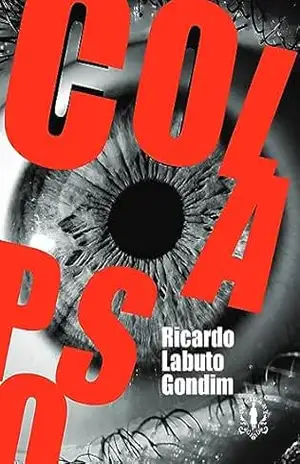 Colapso – Ricardo Labuto Gondim