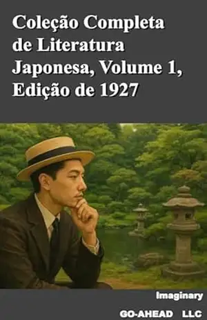 Coleção Completa de Literatura Japonesa, Volume 1, Edição de 1927 – Imaginary