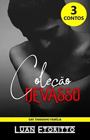 Coleção Devasso: 3 Contos Gay de Omegaverse (Coleções do Luan Livro 4) – Luan Etoritto