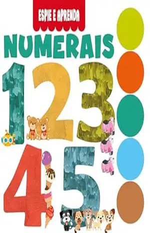 Coleção Espie e Aprenda – Numerais – On Line Editora