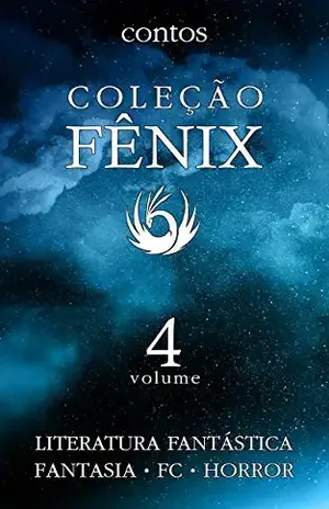 Coleção Fênix de Literatura Fantástica: Volume 4 – Richard Diegues