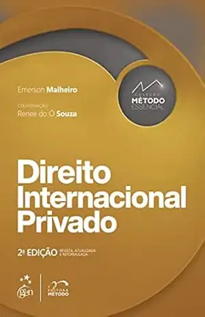 Coleção Método Essencial – Direito Internacional Privado – 2ª Edição 2022 – Emerson Malheiro