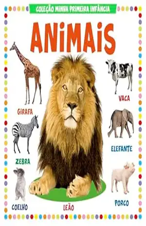 Coleção Minha Primeira Infância – Animais – On Line Editora