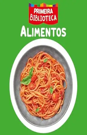 Coleção Primeira Biblioteca – Alimentos – On Line Editora
