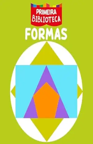Coleção Primeira Biblioteca – Formas – On Line Editora