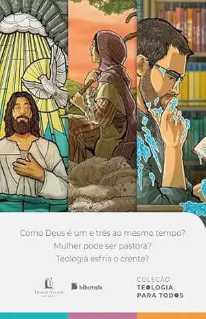 Coleção Teologia para Todos | Kit 1 – Rodrigo Bibo