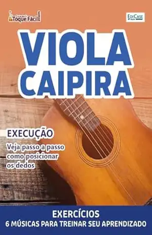 Coleção Toque Fácil Ed. 27 – Viola Caipira (EdiCase Digital) – EdiCase Digital