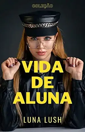Coleção Vida de Aluna – Luna Lush