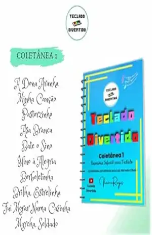 COLETÂNEA 1 – REPERTÓRIO INFANTIL: Perfeito para estimular a musicalidade através da Iniciação ao Teclado. Cada partitura é acompanhada de melodias e … coloridas e divertidas. CONTÉM 49 PÁG – Viviave Regis Gonçalves