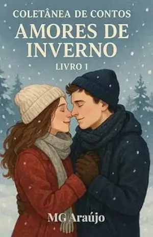 Coletânea de contos: Amores de Inverno (Série Estações Livro 1) – MG Araújo