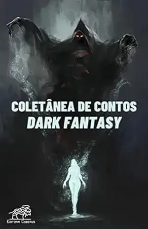 Coletânea de contos dark fantasy - Humberto Lima (organização)