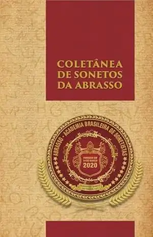 Coletânea de Sonetos da ABRASSO – Academia Brasileira de Sonetistas ABRASSO