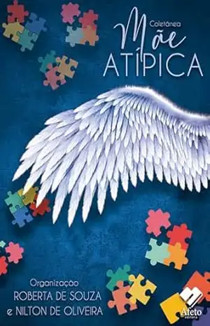 Coletânea Mãe Atípica – Roberta de Souza