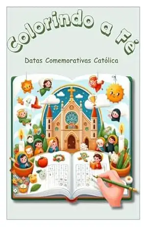 Colorindo a Fé: datas comemorativas católicas – Jéssica Braga