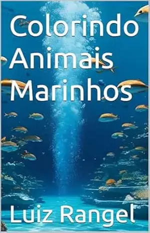 Colorindo Animais Marinhos – Luiz Rangel