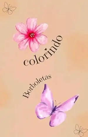 Colorindo Borboletas - Juh Souza