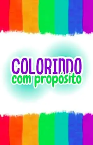 COLORINDO COM PROPOSITO: ATIVIDADES INFANTIS: COLORINDO COM PROPOSITO – DEBORA SILVA