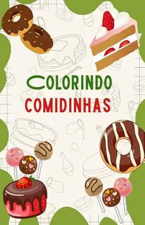 Colorindo Comidinhas – Yasmim  Terra