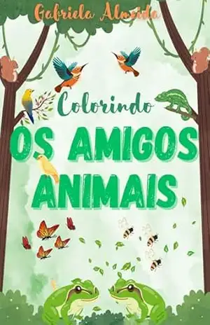 Colorindo os Amigos Animais - Gabriela Almeida