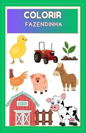Colorir: Fazendinha – Isailma  Gomes da Silva Santos