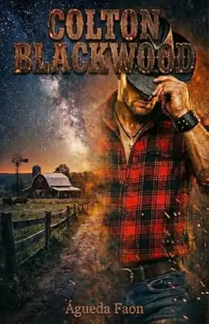 COLTON BLACKWOOD: Brincar com fogo nunca foi tão tentador. – ÁGUEDA FAON
