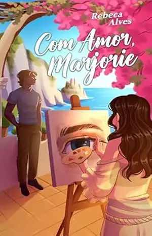 Com Amor, Marjorie – Rebeca Alves