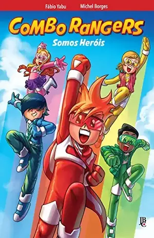 Combo Rangers Graphic Novel vol. 1 – Somos Heróis – Fábio Yabu
