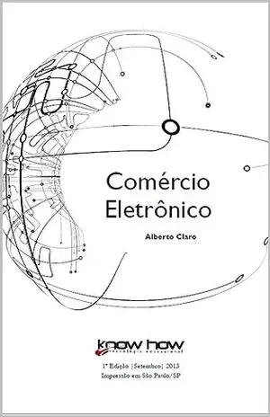 Comércio Eletrônico - José Alberto Carvalho dos Santos Claro
