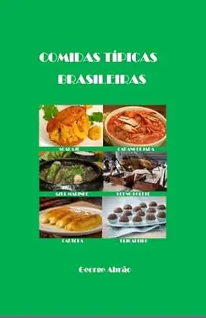 Comidas Típicas Brasileiras - George Abrão
