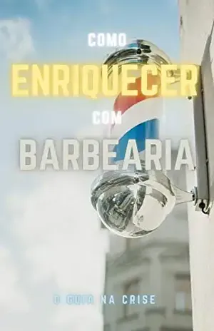 Como abrir sua própria barbearia: Guia completo - Bruno Weinz