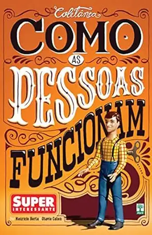 Como as Pessoas Funcionam - Maurício Horta