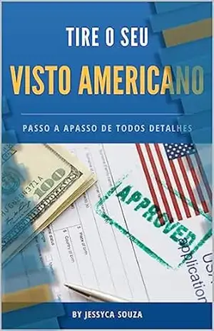Como conseguir visto americano – Jessyca  Souza