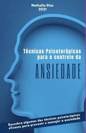 Como Controlar A Ansiedade Na Prática - Nathalia Dias