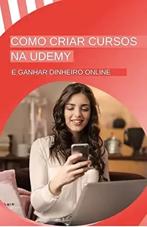Como criar cursos na Udemy - Luiz Cesar