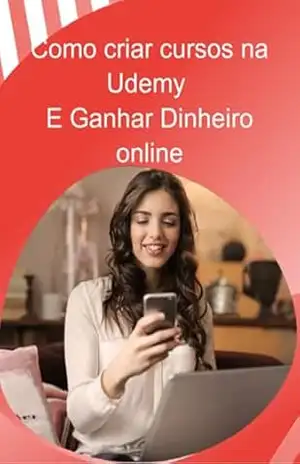 Como Criar Cursos Na Udemy – Jeh Produtos Digitais