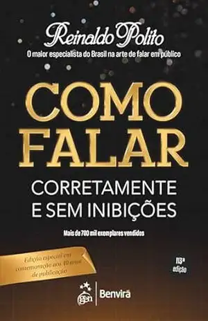 Como Falar Corretamente e Sem Inibições - Reinaldo Polito