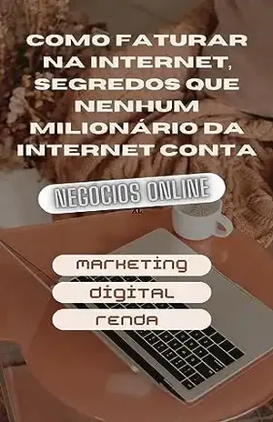 Como Faturar Na Internet, Segredos Que Nenhum Milionário Da Internet Conta.: Virando A Chave, Com Um Pequeno Passo. - Alerrandro Otacillio