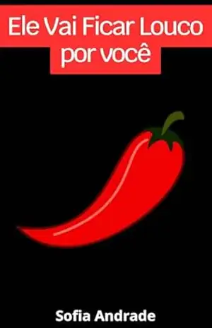 Como Fazer Ele Te Pedir Em Namoro - Sofia Andrade