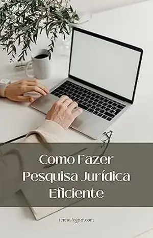 Como Fazer Pesquisa Jurídica Eficiente – Emilio Sabatovski