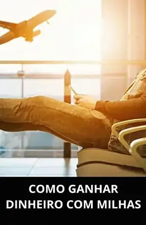 COMO GANHAR DINHEIRO COM MILHAS – MARCEL PACHECO