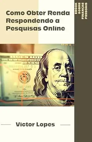 Como Ganhar Dinheiro Respondendo Pesquisas Online - Victor  Lopes