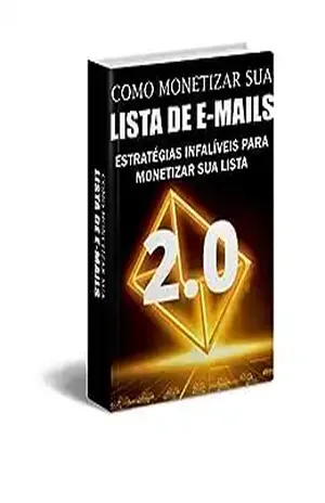 COMO MONETIZAR SUA LISTA DE E–MAILS - Julio Cesar