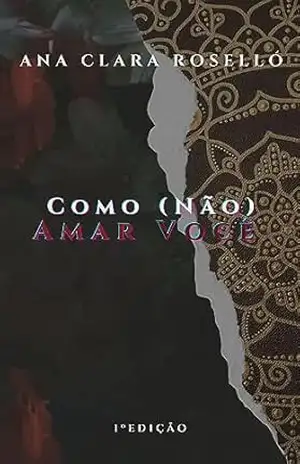 Como (não) amar você - Ana Clara Roselló