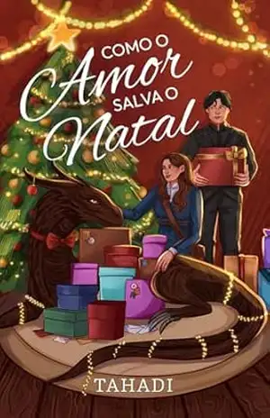 Como o Amor Salva o Natal – Tahadi