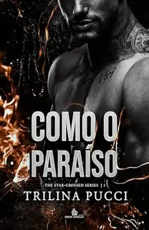 Como o paraíso – Trilina  Pucci