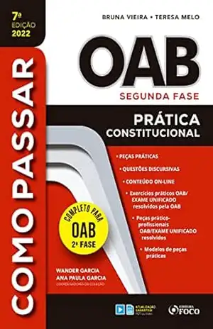 Como passar na OAB – 2ª fase: Prática Constitucional – Wander Garcia