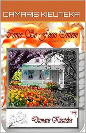 COMO SE FOSSE ONTEM – DAMARIS KIEUTEKA