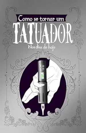 Como se tornar um tatuador nos dias de Hoje – Elly Bruh