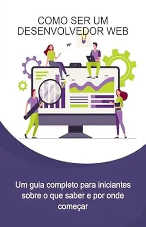 Como Ser Um Desenvolvedor Web – Jideon F Maques