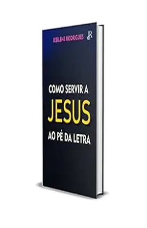COMO SERVIR A JESUS AO PÉ DA LETRA – JESILENE RODRIGUES